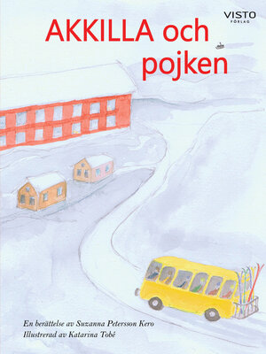 cover image of Akkilla och pojken